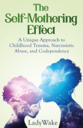 “The Self-Mothering Effect”