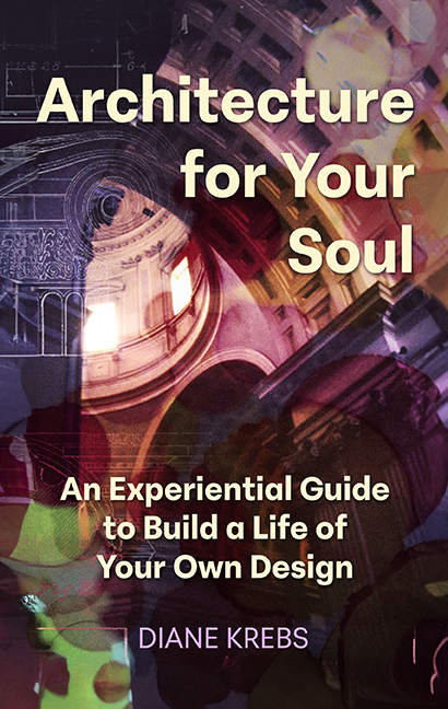 “Architecture for Your Soul”